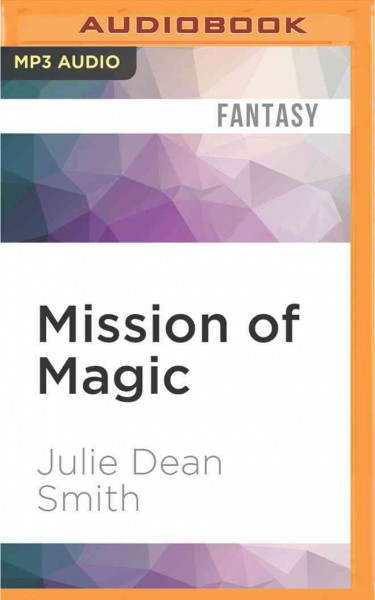 Mission of Magic