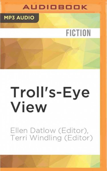 Troll's-Eye View: A Book of Villainous Tales