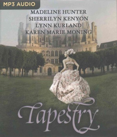 Tapestry Unabridged