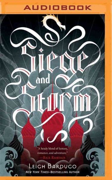 Siege and Storm Unabridged