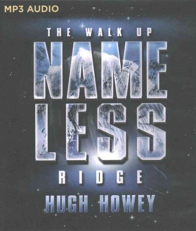 Walk Up Nameless Ridge Unabridged