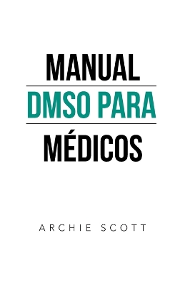 Manual Dmso Para Médicos