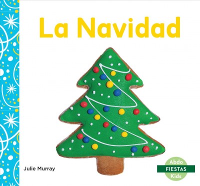 La Navidad/ Christmas