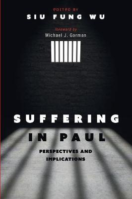 Suffering in Paul: Perspectives and Implications