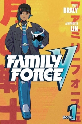 Family Force V: Book One: Book One