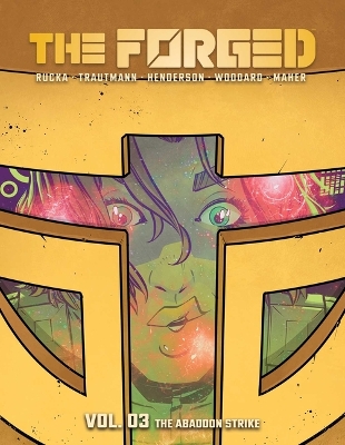 Forged Volume 3: The Abandon Strike: The Abandon Strike