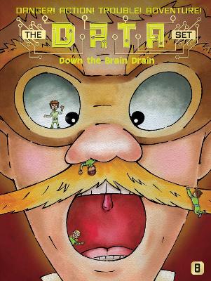 Down the Brain Drain, Volume 8