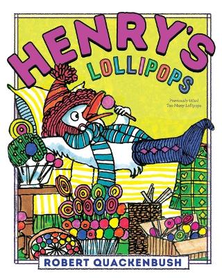 Henry's Lollipops Reprint ed.