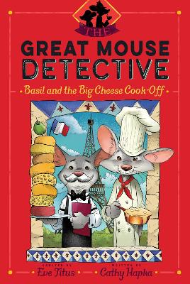 Basil and the Big Cheese Cook-Off, Volume 6