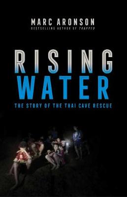Rising Water: The Story of the Thai Cave Rescue Export