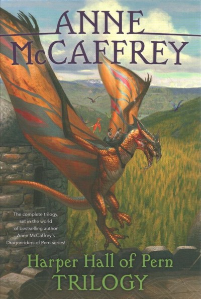 Harper Hall of Pern Trilogy (Boxed Set): Dragonsong; Dragonsinger; Dragondrums Boxed Set ed.