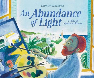 Abundance of Light: A Story of Matisse in Morocco