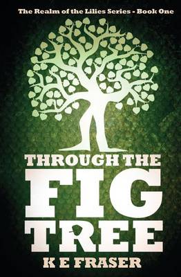 Through The Fig Tree Edition 3 ed.