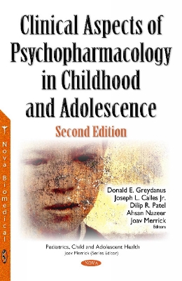 Clinical Aspects of Psychopharmacology in Childhood and Adolescence, Second Edition