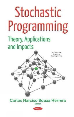 Stochastic Programming: Theory, Applications and Impacts