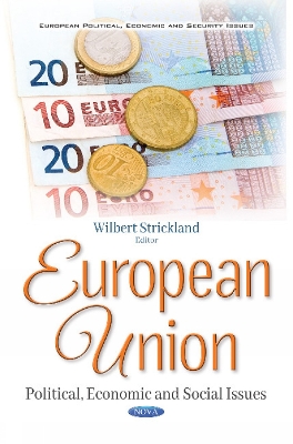 European Union: Political, Economic and Social Issues