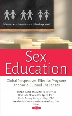Sex Education: Global Perspectives, Effective Programs and Socio-Cultural Challenges