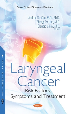 Laryngeal Cancer: Risk Factors, Symptoms and Treatment