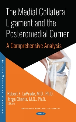 Medial Collateral Ligament and the Posteromedial Corner: A Comprehensive Analysis