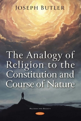 Analogy of Religion to the Constitution and Course of Nature