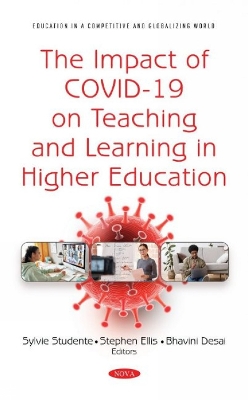 Impact of COVID-19 on Teaching and Learning in Higher Education