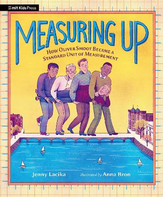 Measuring Up: How Oliver Smoot Became a Standard Unit of Measurement