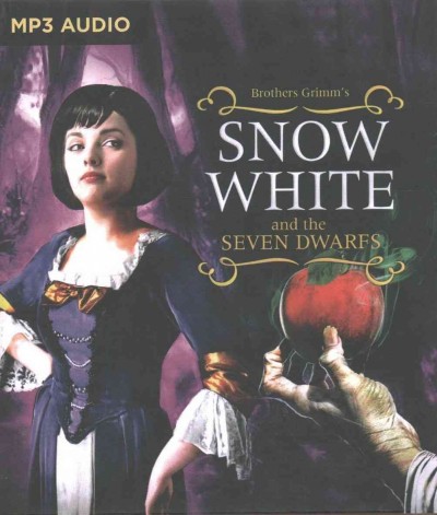 Snow White and the Seven Dwarfs Unabridged