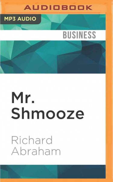Mr. Shmooze Unabridged