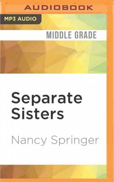 Separate Sisters Unabridged