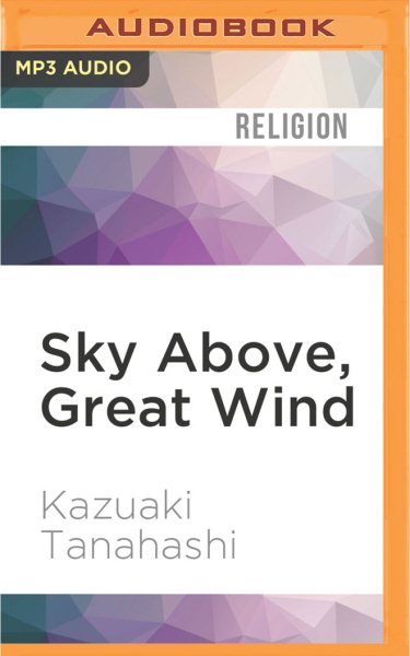 Sky Above, Great Wind: The Life and Poetry of Zen Master Ryokan