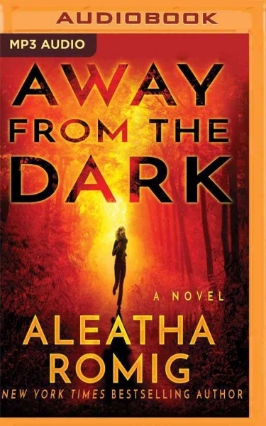 Away from the Dark