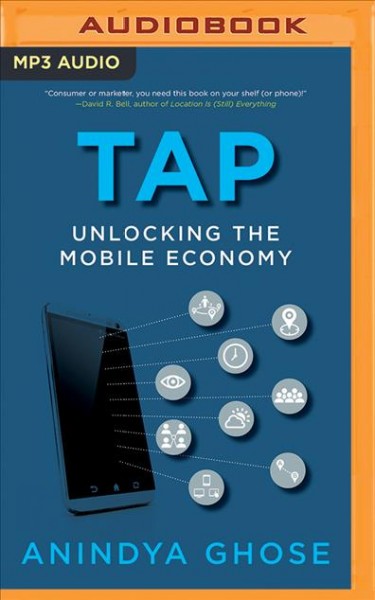 Tap: Unlocking the Mobile Economy Unabridged