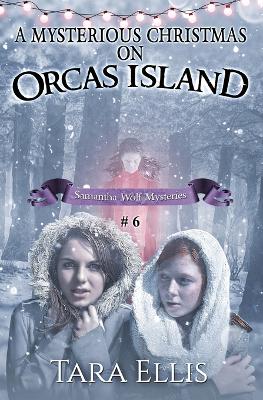 Mysterious Christmas on Orcas Island