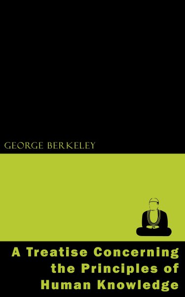 Treatise Concerning the Principles of Human Knowledge