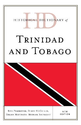 Historical Dictionary of Trinidad and Tobago New Edition