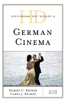Historical Dictionary of German Cinema Second Edition