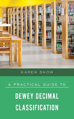 Practical Guide to Dewey Decimal Classification