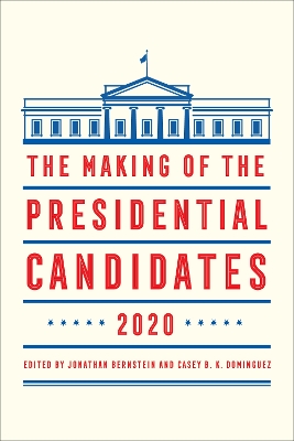 Making of the Presidential Candidates 2020