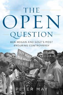 Open Question: Ben Hogan and Golf's Most Enduring Controversy