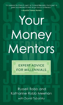 Your Money Mentors: Expert Advice for Millennials