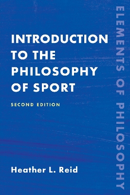 Introduction to the Philosophy of Sport Second Edition