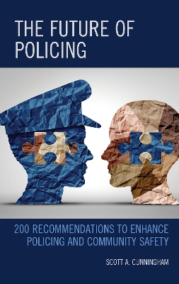 Future of Policing: 200 Recommendations to Enhance Policing and Community Safety