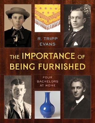 Importance of Being Furnished: Four Bachelors at Home