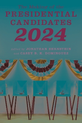 Making of the Presidential Candidates 2024