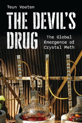 Devil's Drug: The Global Emergence of Crystal Meth