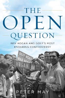 Open Question: Ben Hogan and Golf's Most Enduring Controversy