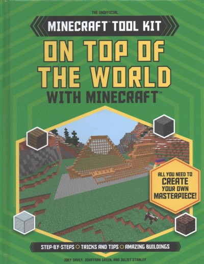 On Top of the World with Minecraft(r)