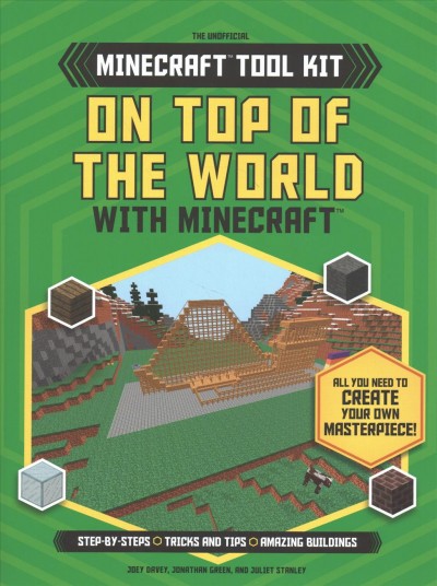On Top of the World with Minecraft(r)