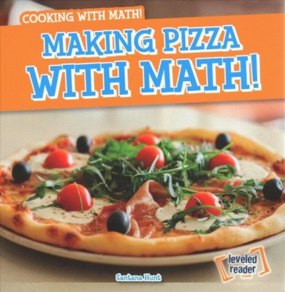 Making Pizza with Math!