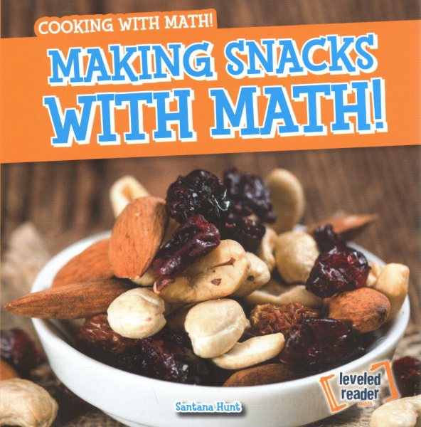 Making Snacks with Math!